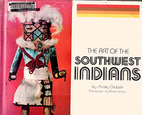 Beispielbild fr The Art of the Southwest Indians zum Verkauf von Edmonton Book Store