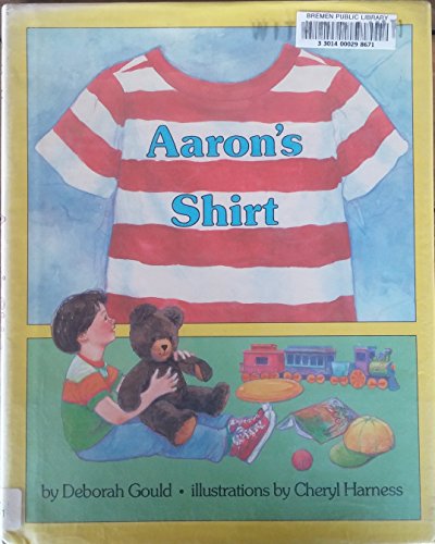 Stock image for Aarons Shirt Gould, Lesley for sale by Orphans Treasure Box