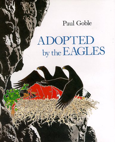 9780027365757: Adopted By the Eagles