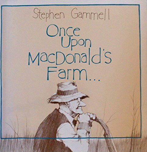 Stock image for Once Upon MacDonald's Farm-- for sale by ThriftBooks-Atlanta