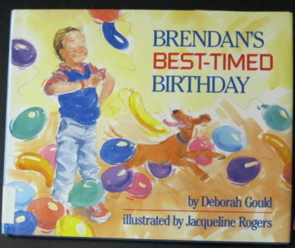 9780027373905: Brendan's Best-Timed Birthday