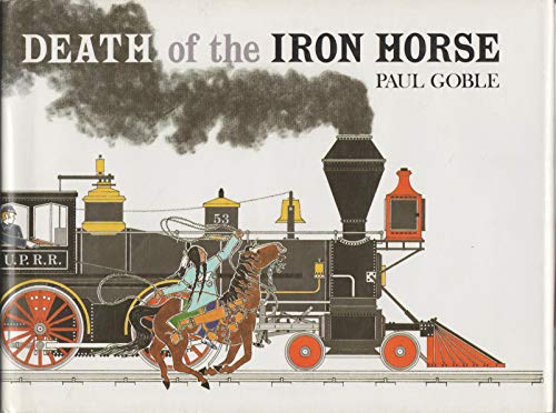 Beispielbild fr Death of the Iron Horse zum Verkauf von Better World Books
