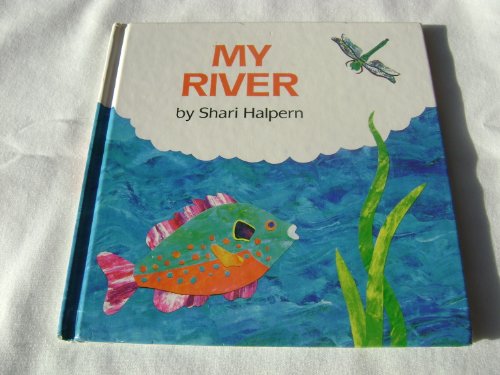 Stock image for MY RIVER for sale by Books of the Smoky Mountains