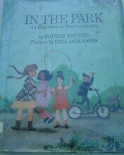 9780027434507: In the Park: An Excursion in Four Languages