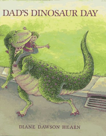 Beispielbild fr Dad'S Dinosaur Day zum Verkauf von Once Upon A Time Books