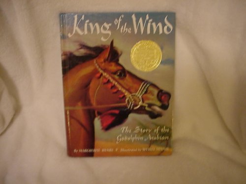 Stock image for King of the Wind: The Story of the Godolphin Arabian for sale by SecondSale