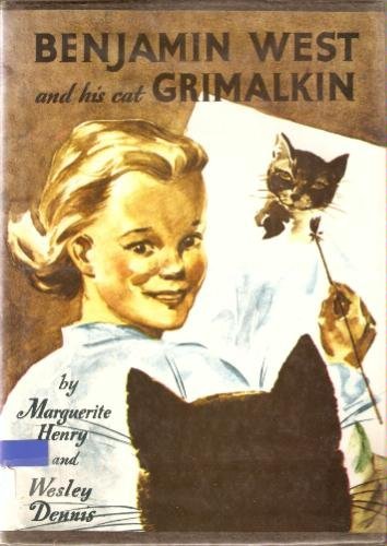 Imagen de archivo de Benjamin West and His Cat Grimalkin a la venta por Your Online Bookstore