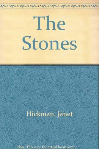 The Stones (9780027437607) by Hickman, Janet; Cuffari, Richard