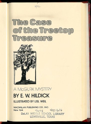 Beispielbild fr The Case of the Treetop Treasure (McGurk Mystery) zum Verkauf von Jenson Books Inc