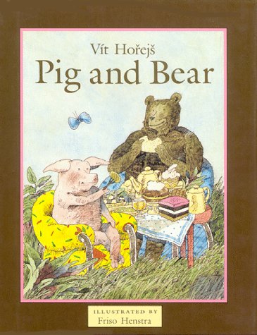 Imagen de archivo de Pig and Bear a la venta por ThriftBooks-Dallas