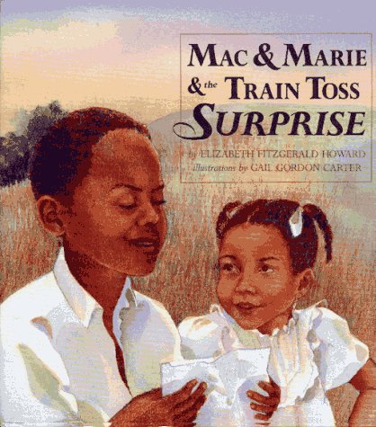 Stock image for Mac and Marie and the Train Toss Surprise for sale by Better World Books