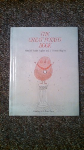9780027453003: The Great Potato Book