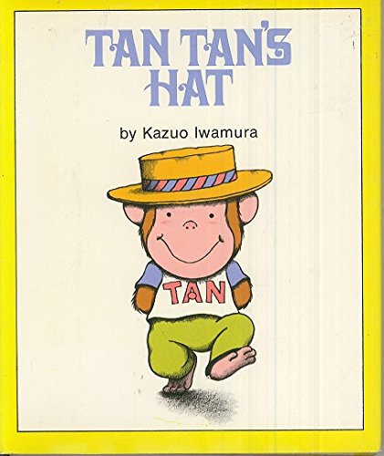 Stock image for Tan Tan's Hat for sale by ThriftBooks-Atlanta