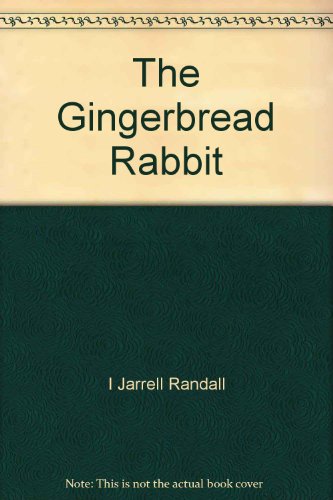9780027476002: The Gingerbread Rabbit