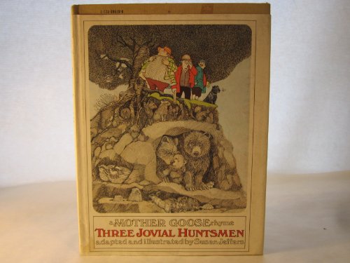 Stock image for Three Jovial Huntsmen: A Mother Goose Rhyme for sale by ThriftBooks-Dallas