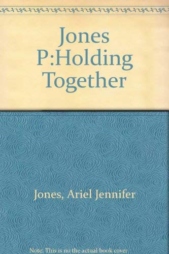 Imagen de archivo de Holding Together a la venta por ThriftBooks-Atlanta