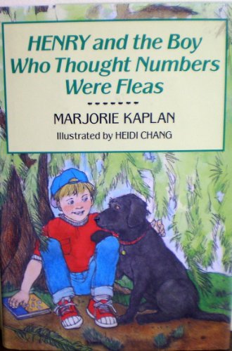 Imagen de archivo de Henry and the Boy Who Thought Numbers Were Fleas a la venta por Better World Books