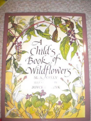 Stock image for A Child's Book of Wildflowers for sale by Better World Books