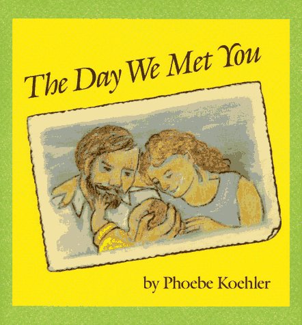 Beispielbild fr The Day We Met You zum Verkauf von Wonder Book