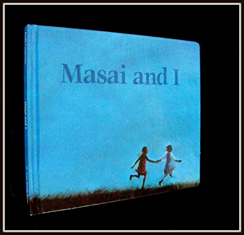 Stock image for Masai and I for sale by Once Upon A Time Books