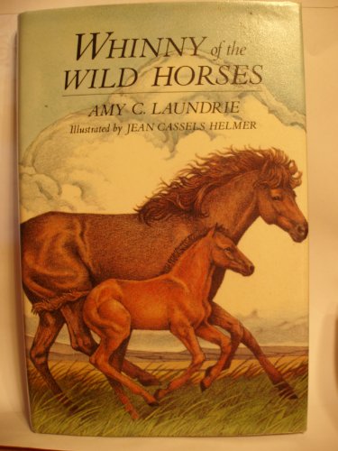 Stock image for WHINNY OF THE WILD HORSES for sale by Cape Cod Booksellers