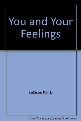 Imagen de archivo de You and Your Feelings a la venta por Better World Books