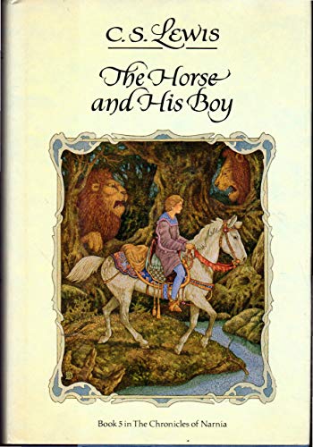 Stock image for The Horse and His Boy for sale by Better World Books