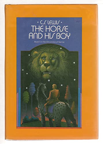 9780027576702: The Horse and His Boy: Bk. 5 (The Chronicles of Narnia)