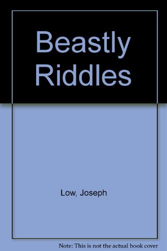 Beastly Riddles (9780027613803) by Low, Joseph