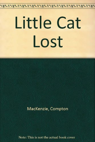 Little Cat Lost (9780027619904) by MacKenzie, Compton