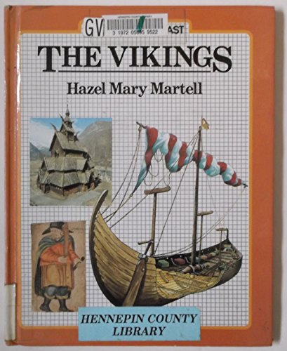 The Vikings (Worlds of the Past) (9780027624274) by Martell, Hazel Mary
