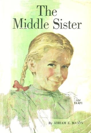 Stock image for The Middle Sister for sale by -OnTimeBooks-