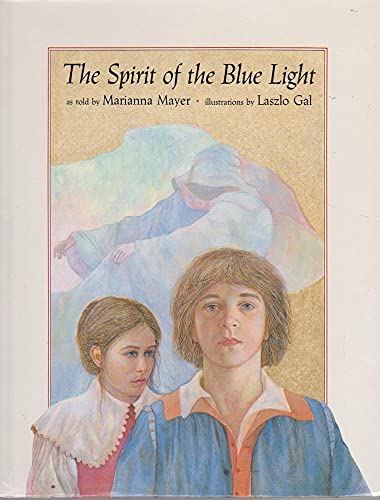 9780027653502: The SPIRIT OF THE BLUE LIGHT
