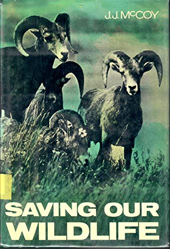 Stock image for Saving Our Wildlife for sale by ThriftBooks-Dallas