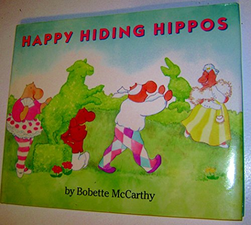 9780027654462: Happy Hiding Hippos