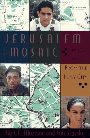 Imagen de archivo de Jerusalem Mosaic: Young Voices from the Holy City a la venta por Project HOME Books