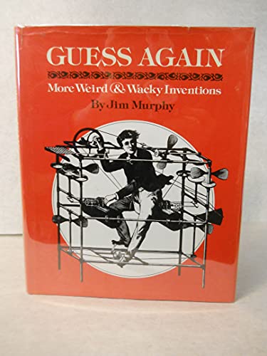 9780027677201: Guess Again: More Weird and Wacky Inventions