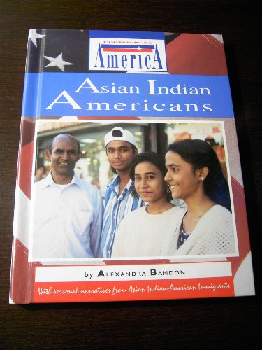 Asian Indian Americans (Footsteps to America)