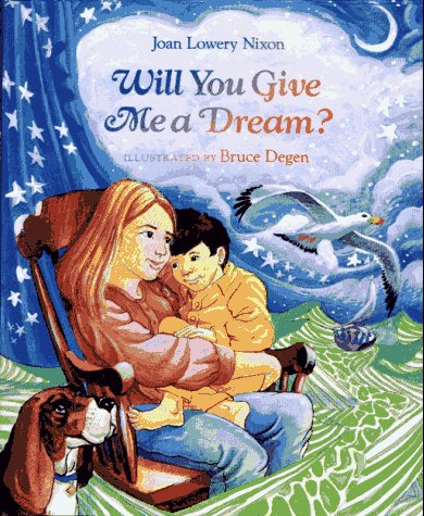 Beispielbild fr Will You Give Me a Dream? zum Verkauf von Better World Books