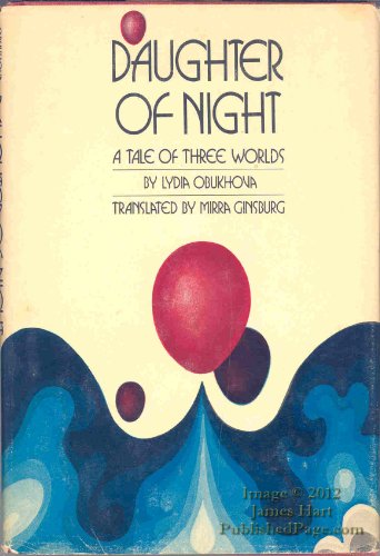 DAUGHTER OF NIGHT A Tale of Three Worlds