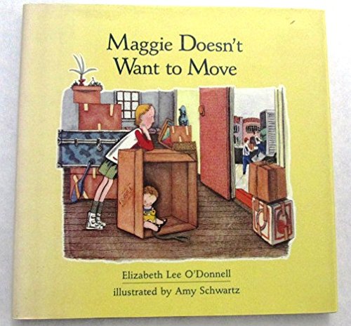 Maggie Does Not Want to Move (9780027688306) by Odonnell