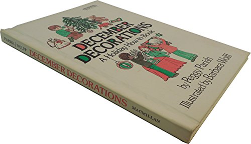 Stock image for December Decorations: A Holiday How-To Book (Ready-To-Read Handbook) for sale by BooksRun