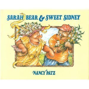9780027702705: Sarah Bear and Sweet Sidney
