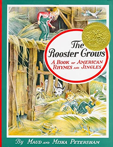 Beispielbild fr The Rooster Crows : A Book of American Rhymes and Jingles zum Verkauf von Better World Books: West