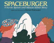 Imagen de archivo de Spaceburger: A Kevin Spoon and Mason Mintz Story a la venta por ThriftBooks-Dallas