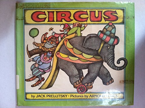 Circus (9780027750607) by Prelutsky, Jack
