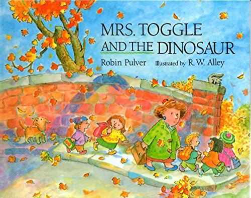 Beispielbild fr Mrs. Toggle & the Dinosaur zum Verkauf von Once Upon A Time Books