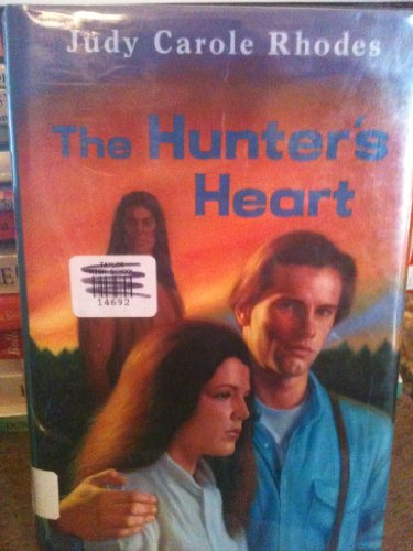 9780027759358: Hunter's Heart