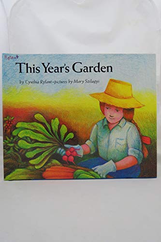 Beispielbild fr This Year's Garden zum Verkauf von Wonder Book