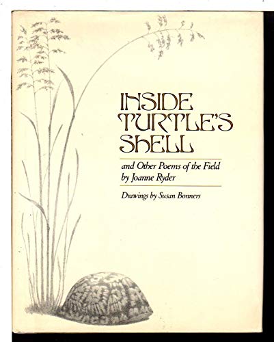 9780027780109: Inside Turtle's Shell and Other Poems of the Field